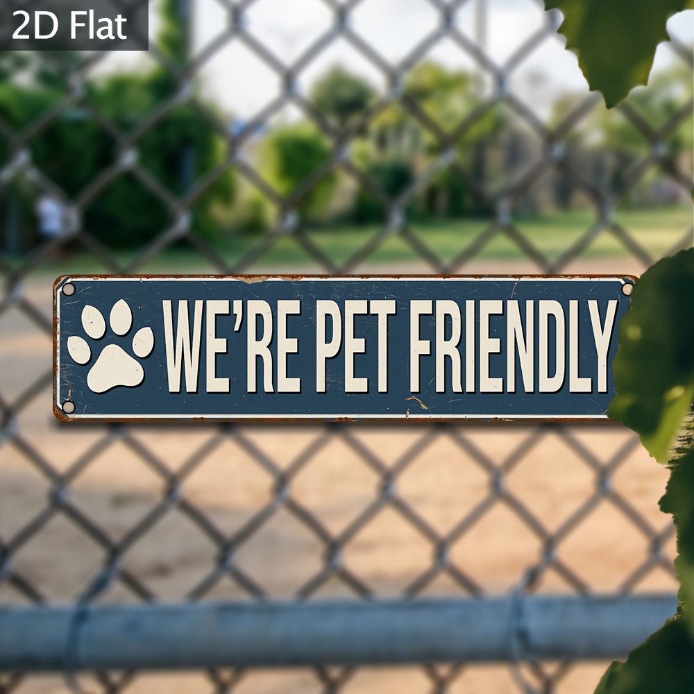 TEMU 2d Flat, 1pc Vintage "pet-friendly" Dog Paw Print Aluminum Sign - Rustic Aluminum Wall Decor Suitable For Pet Homes, Cabins, Bars & Gifts -