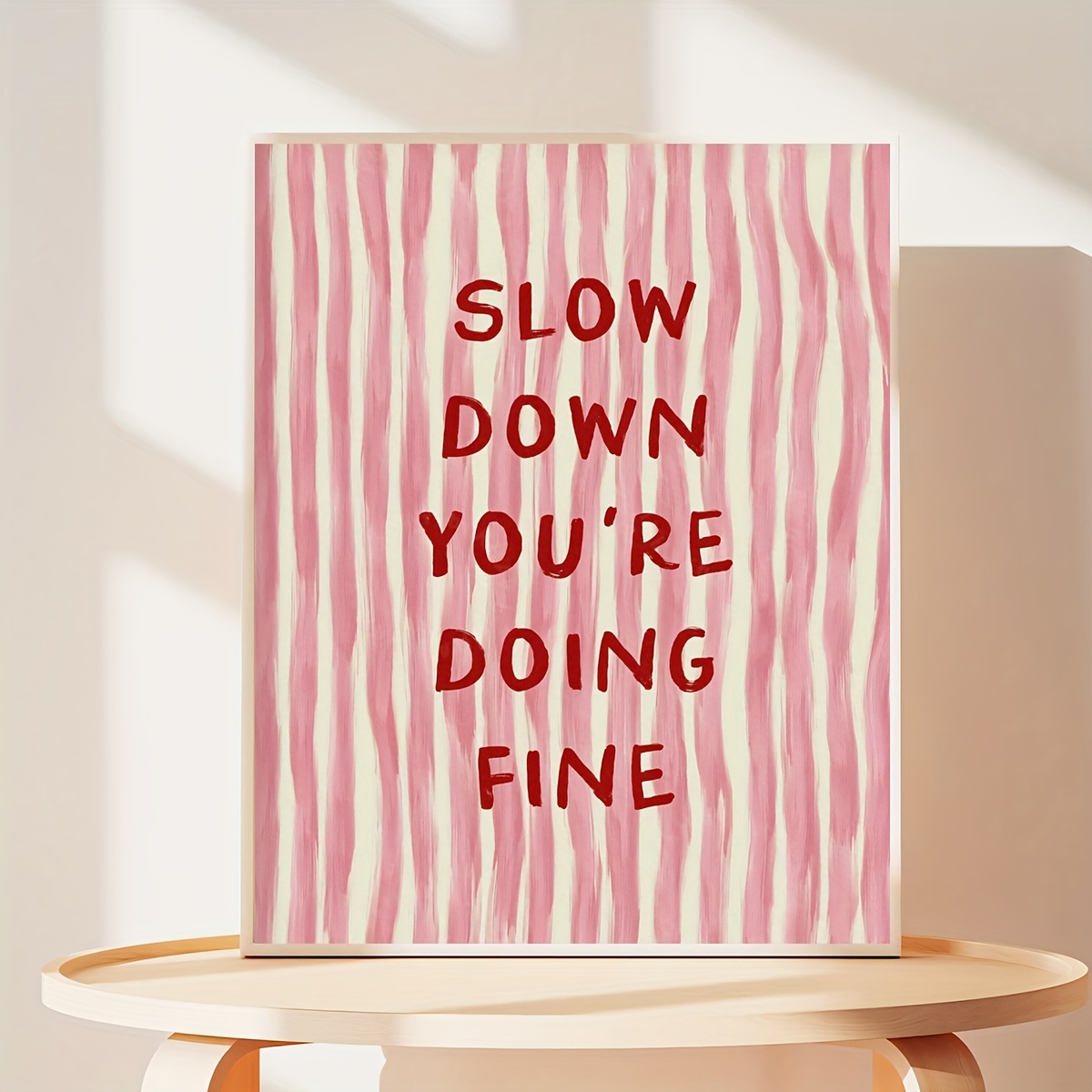 E-shop 2D Flach, 2D Flach, 1 Ungerahmtes "Langsam Down You'Re Doing Great" Kunstwerk, Rosa Gestreiftes Niedliches Positives Kunstgemälde, Kreatives