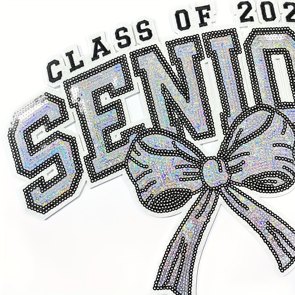 

Graduation Season Back-to- 2025 Years Sequin Suitable For Sweatshirts, Team Uniforms, Jackets Diy