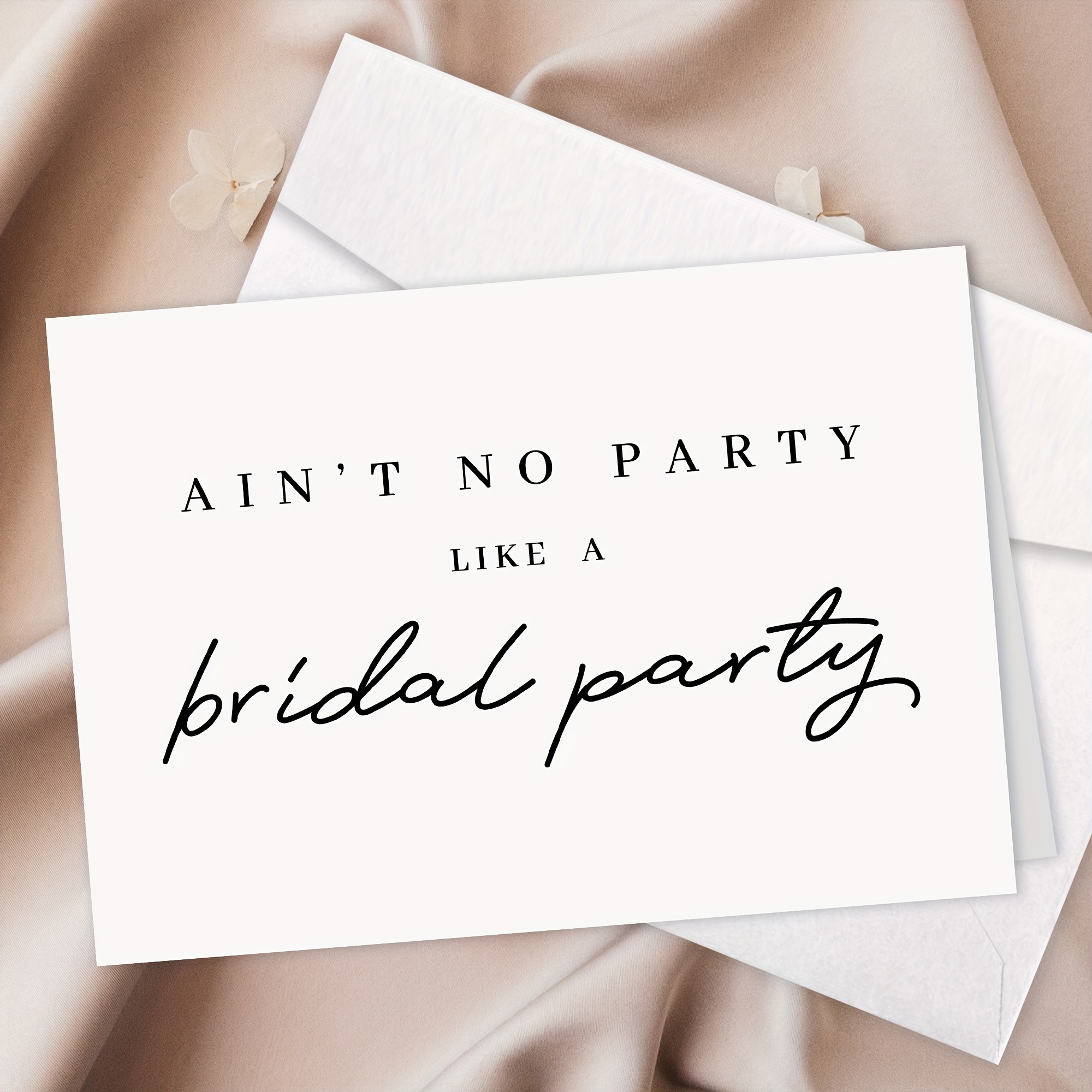 

1pc Bridesmaid Card, Ain't No Party Like A Bridal Party, Will You Be My Bridesmaid