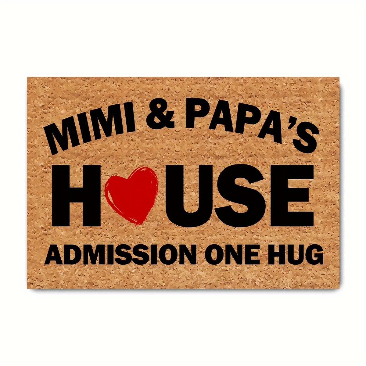 

Funny Welcome Doormat For Entrance Way Indoor Front Porch Rugs Mimi And Papa's House Admission 1 Hug Personalized Funny Home Decor Back Door Mat Anti-slip Novelty Prank Gift Mats23.7"(l) X 15.9"(w)