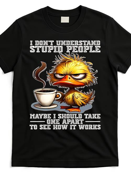 i dont stupid people i t shirt idu9770381 at black product image casual short sleeve tee soft comfortable machine washable ideal for casual attire u