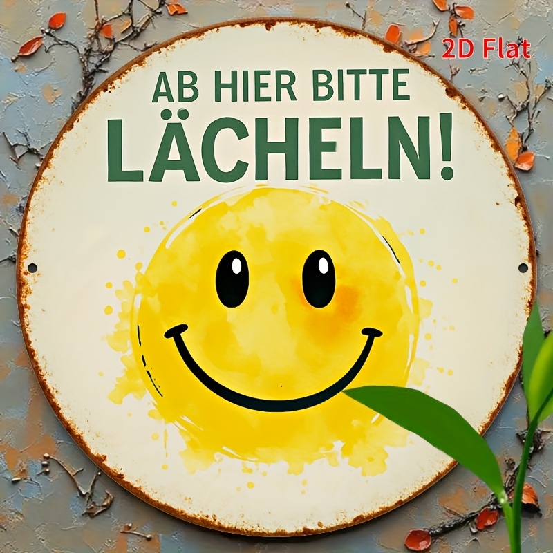 E-shop 2D Flach, 2D Flach - 1 Stück Vintage Deutsche Metallbeschriftung "AB BITTE LÄCHELN!" | 20,32x20,32cm Rundes Aluminiumschild mit Lächelnder Sonne