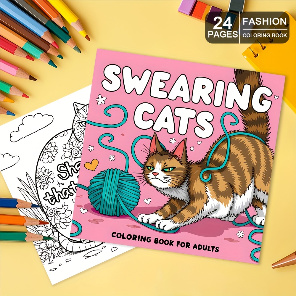 

1pc "swearing Cats" Coloring Book For Adults - 24 Unique & Fun Pages, Single-sided Print With Vibrant Illustrations - Ideal Gift For Family & Friends, Halloween, Thanksgiving, Christmas