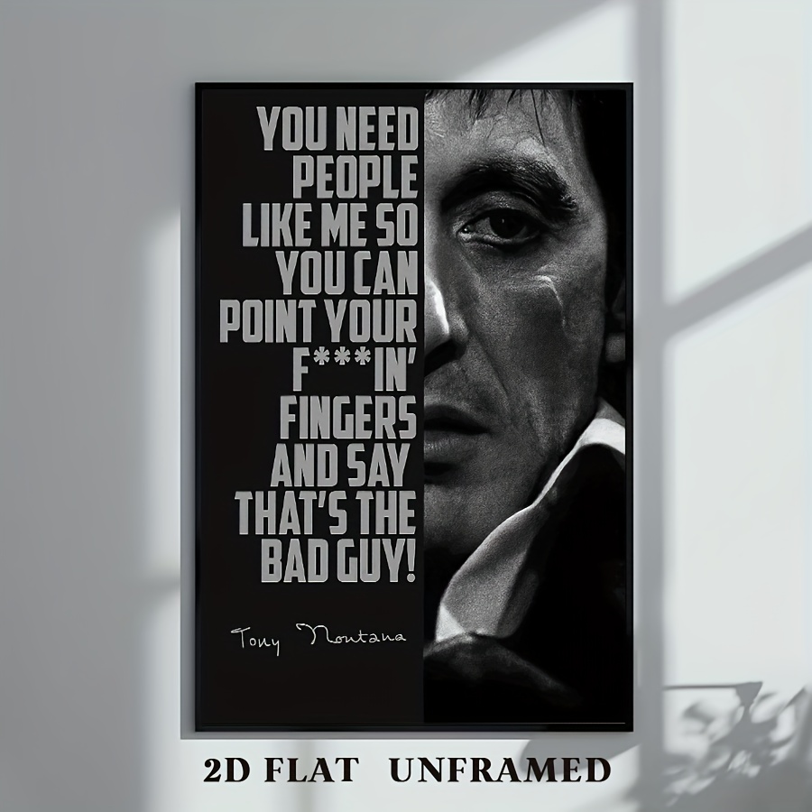 [2D Flat] Tony Montana Quote Poster, Movie Quote Canvas Print, Vintage Wall Decor Art, Modern Wall Art Piece, Suitable for Gifts, Home And Dorm Decoration, Applicable for Bedrooms And Living Rooms, One Unframed, 2D Graphic Design.