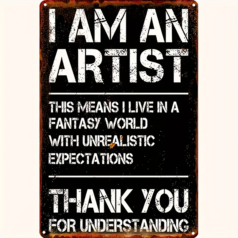 

1pc Funny 'artist Fantasy' Metal Tin Sign - Vintage, Humorous Decor For Office & Cafe, Easy-hang Wall Decor, Room Decor, Home Decor, Restaurant Decor, Bar Decor, Cafe Decor, Garage Decor.