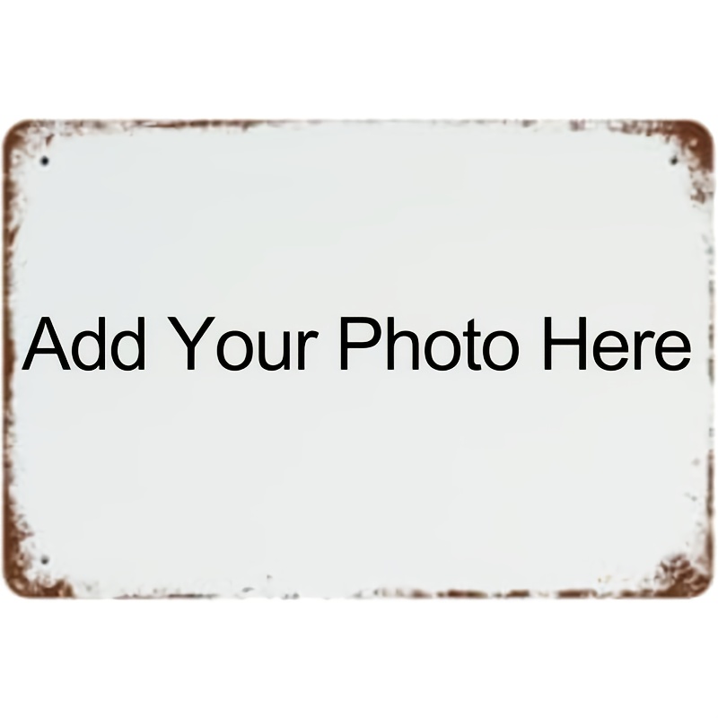 E-shop 1 Stück Anpassbares Retro-Lackertafel - Personalisiert mit Ihrem Bild, Logo und Text, Geeignet für Zuhause, Büro, Bar, Männerhöhle usw. (12 x 8