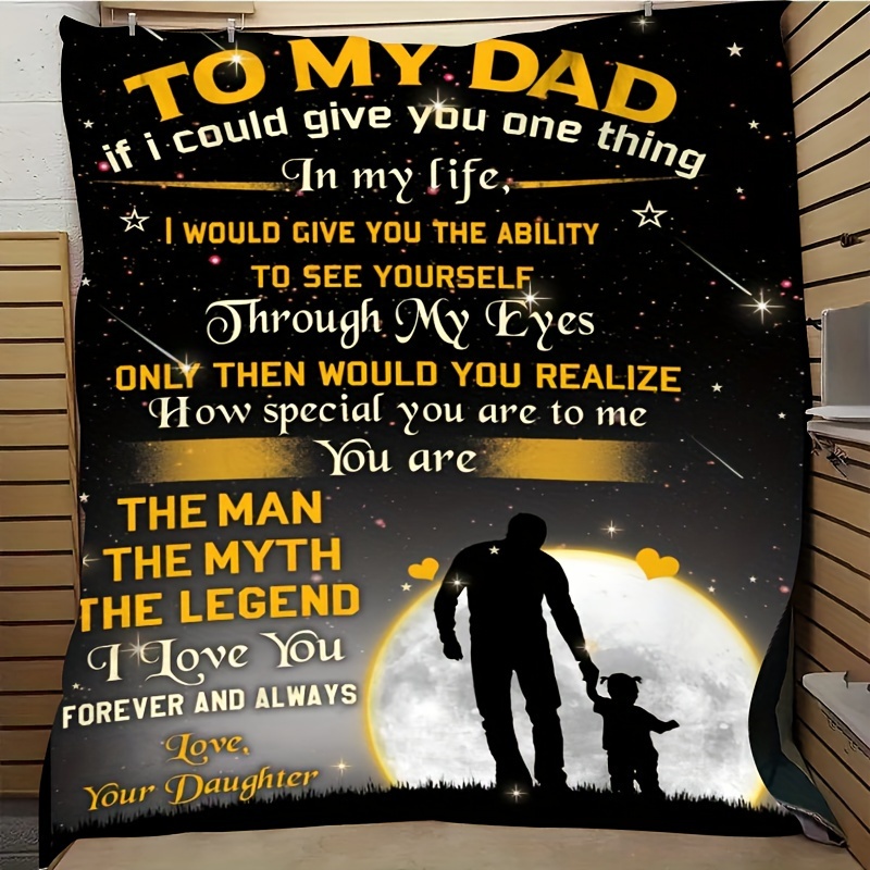 Daughter Gifts Dad Blanket Holiday Gift Blanket Soft Flannel - Temu Ireland