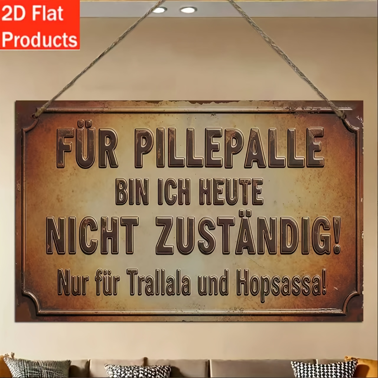 E-shop 2D Flach, . Dekoratives Holzschild & Plakette "Keine Verantwortung für Heute!" Rustikales deutsches Schild - Lustige Wanddeko für Küche oder