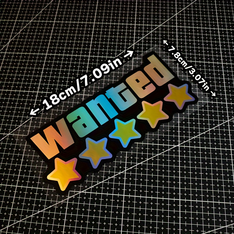 Image of 2 Styles , Wanted Waterproof Vinyl Decal Edition Wanted Laser Car Window And Bumper Sticker Set