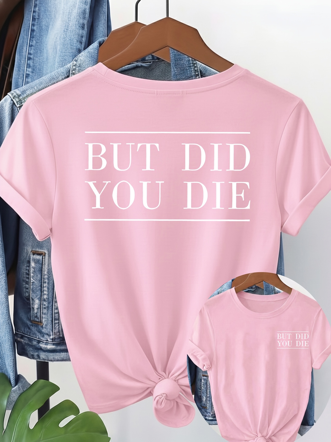 imagen del artículo camiseta de mujer con eslogan but did you die - estampado   cara, cuello  , manga corta,   en inglés, tela transpirable y lavable a máquina, adecuada para    , ropa casual y pieza de capas