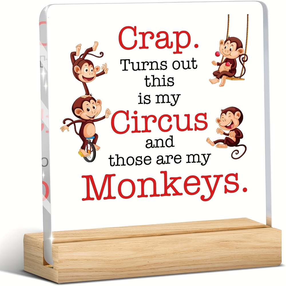 TEMU A Humorous Acrylic Sign Featuring A Circus Quote, Complete With A Wooden Frame, Perfect As A Gift For Bosses Of Any Gender. Ideal For Decorating