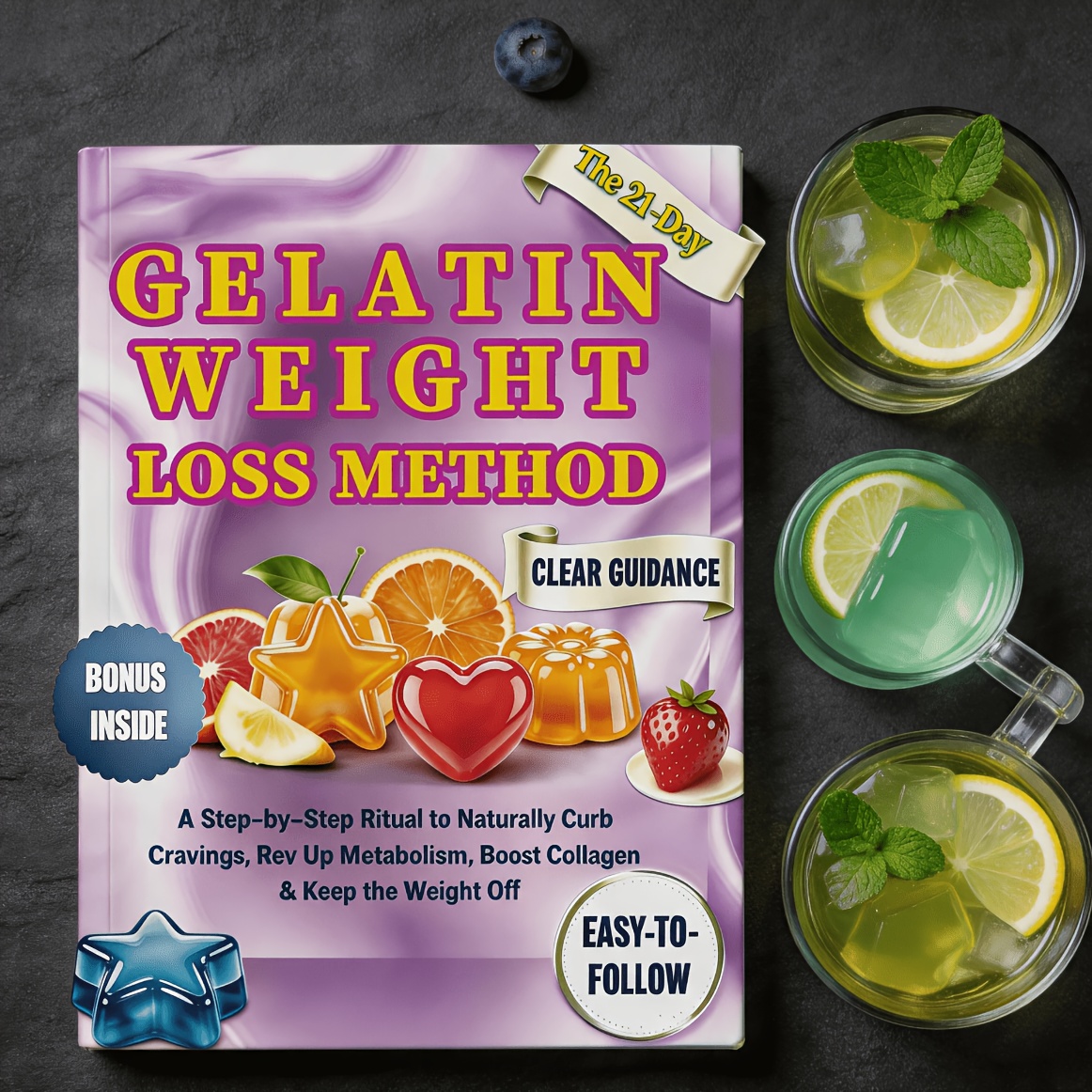 The 21-Day Gelatin Trick Book for Stopping Cravings, Balancing Appetite, and Losing Belly Fat Naturally