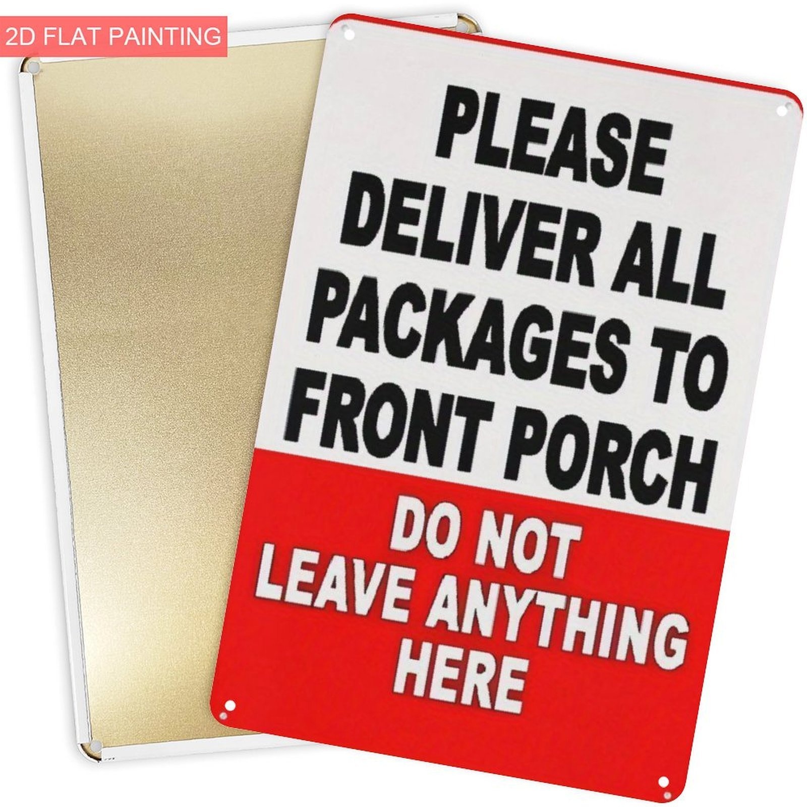 TEMU 2d Flat "please Deliver All Packages To Front Door - Do Not Leave Any Packages Here" Metal Warning Sign | Wall Art, Durable Outdoor Decor For