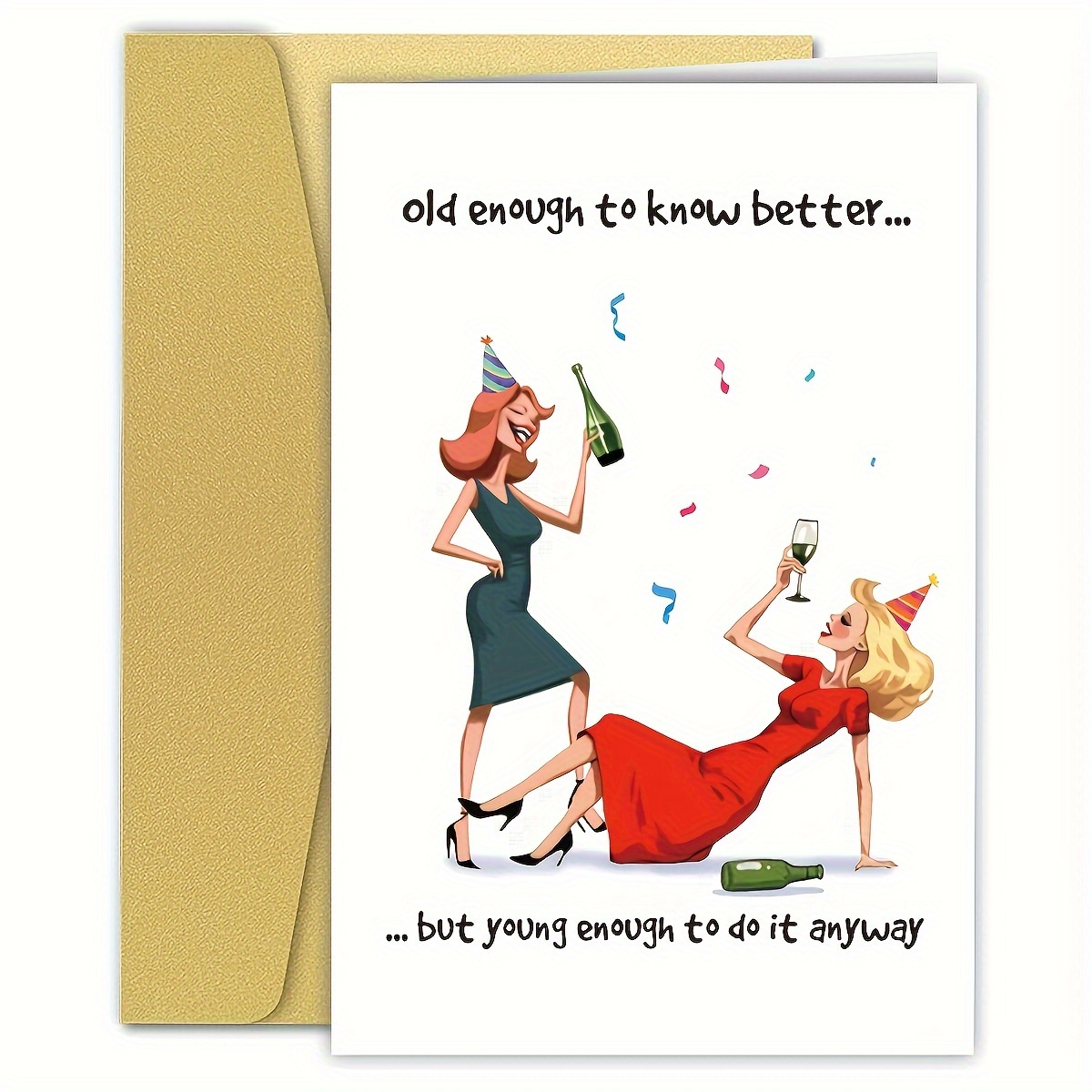 Geburtstagskarte Für Damen – 'Old Enough To Know Better...', 15x15 Cm, Blanko Innen
