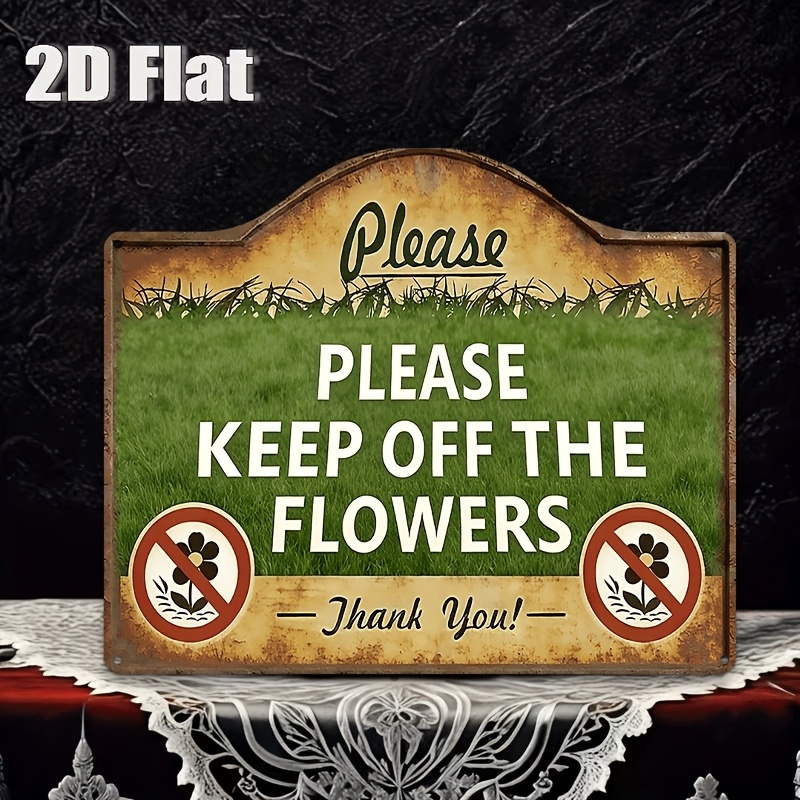 TEMU 2d Flat, 1pc, 2d Flat, Signs Metal Sheet Painting "vintage 'please The Flowers' Metal Artwork, Perfect For Garden Patios, Backyard Decor, And