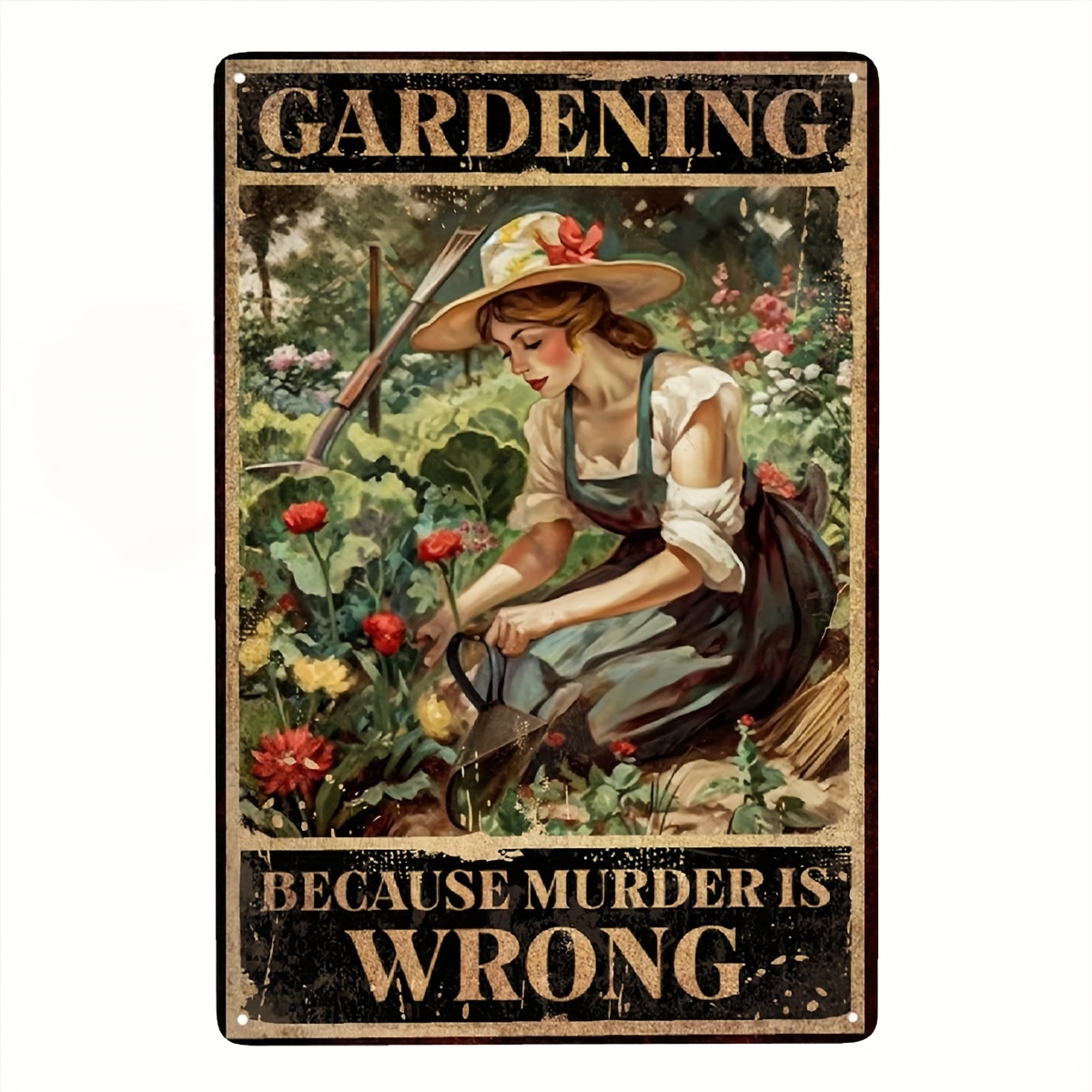 

gardening Because Murder Is Wrong" Vintage Metal Poster Sign - Retro Tin Decor For Garden, Home Wall, Bedroom - Humorous Gift Idea, 12''x8'', Iron Material, 1pc