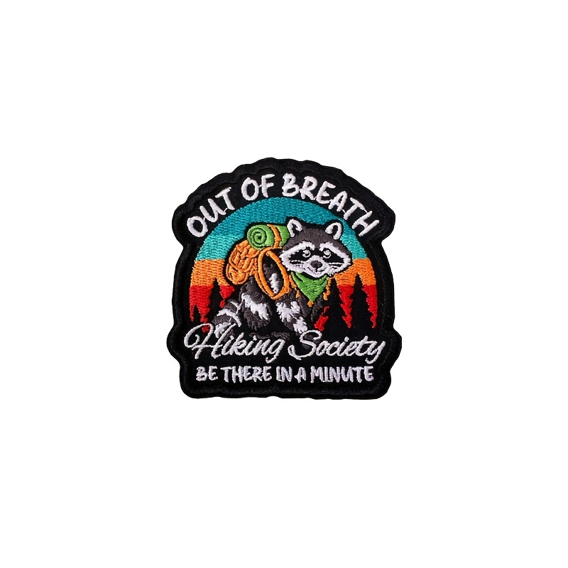 TEMU 1pc Cute Raccoon Hiking Embroidered Patch, "out Of Breath" Humorous Slogan, Sew-on Or Iron-on, Suitable For Backpacks, Tactical Vests, Gym Bags,