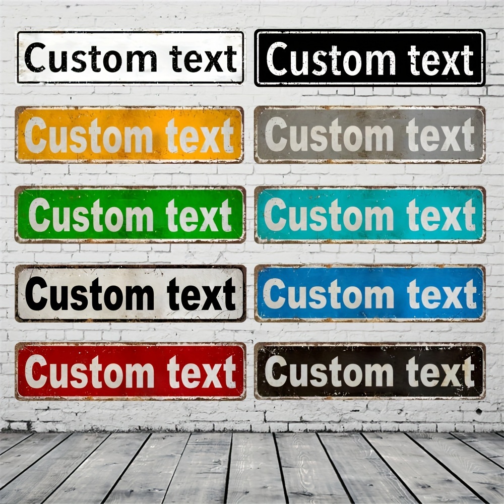 

1pc Personalized Text Outdoor Metal Signs, Personalized Street Metal Signs, Custom Text Metal Signs Wall Art, Multi-color Vintage Metal Signs For Indoor Outdoor Use, 4x16 Inches