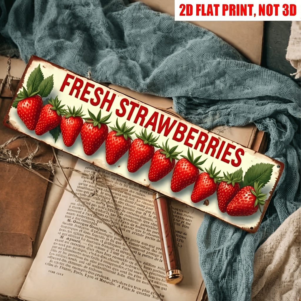 TEMU 2d Flat - 2d Fla Style "fresh Strawberry" Metal Sign, 16*4-inch Farmer' Decoration Plaque, Multifunctional Wall Decor, Strawberry Welcome Sign,