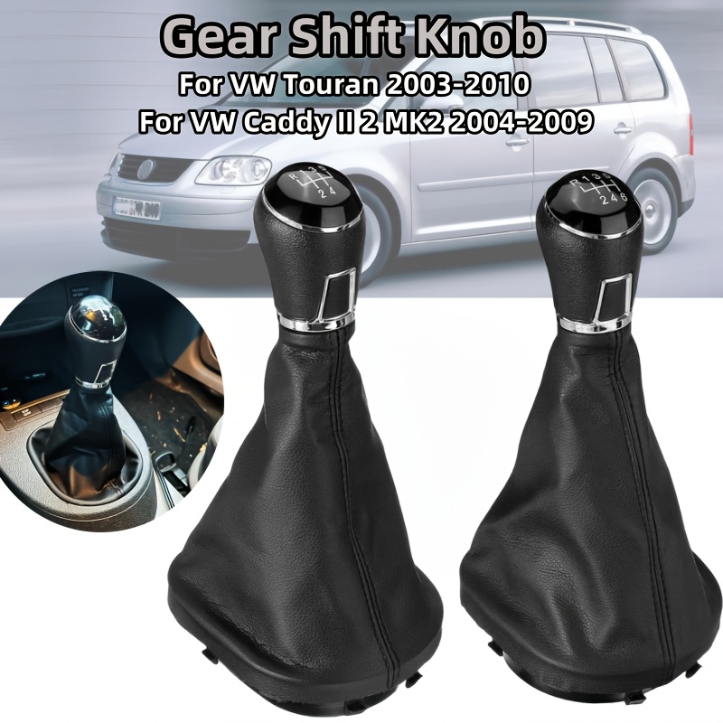 

For Vw For Touran 2003-2010 For Caddy For Mk2 2004 2005 2006 2007 2008 2009 Unique Stylish 5/6 Speed Gear Shift Knob Gearstick Gaiter Boot