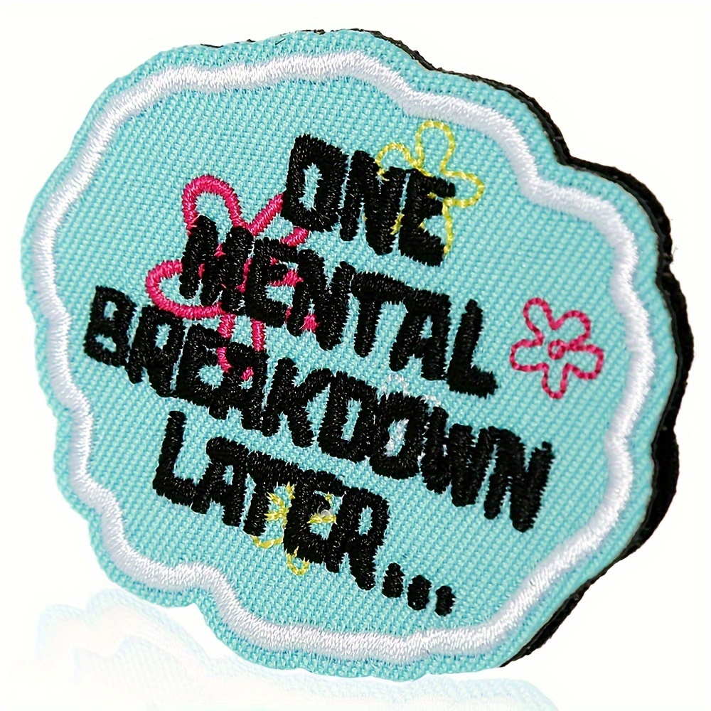 

1 Mental Later" Humorous Embroidered Patch - Light Blue/black, Badge For Backpacks, Dog Harnesses, Vests, Gym Bags, Hats, Helmets