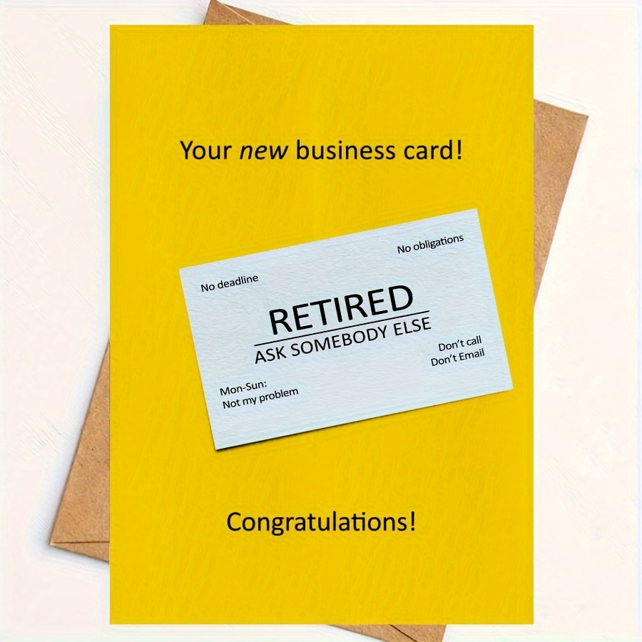 

Congratulations Retirement Greeting Card With Envelope - Humorous New Business Card Style Gift For Retirees, Men And Women - Novelty Retired Ask Card