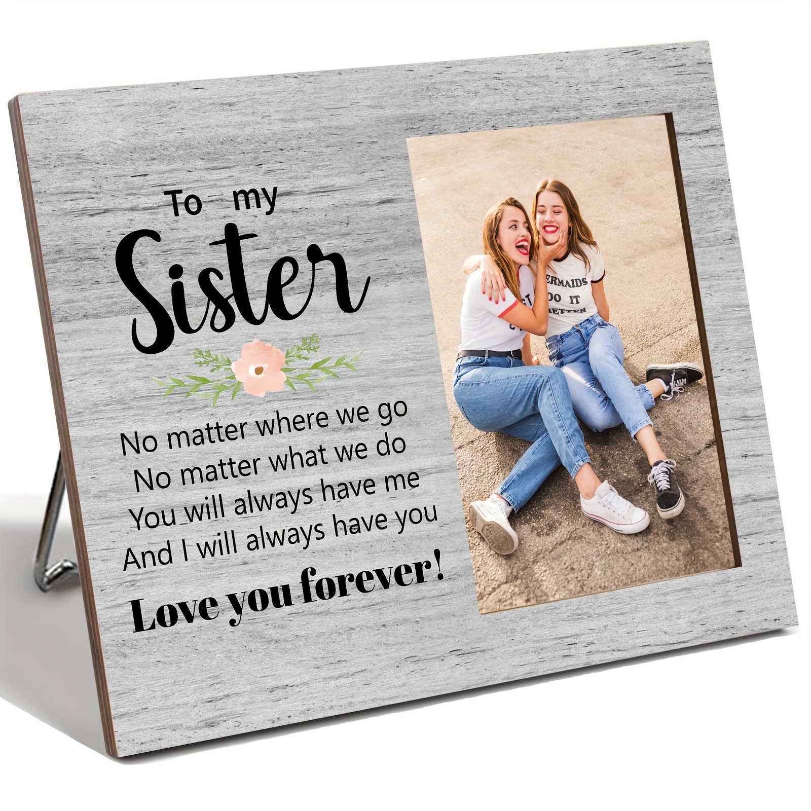 

1pc, Sister Gift Wood Picture Frame From Bother Sisters, Sisters Gifts For Birthady Christmas Graduation, To My Sister Picture Frame With Quotes, 4x6 Inches Photo