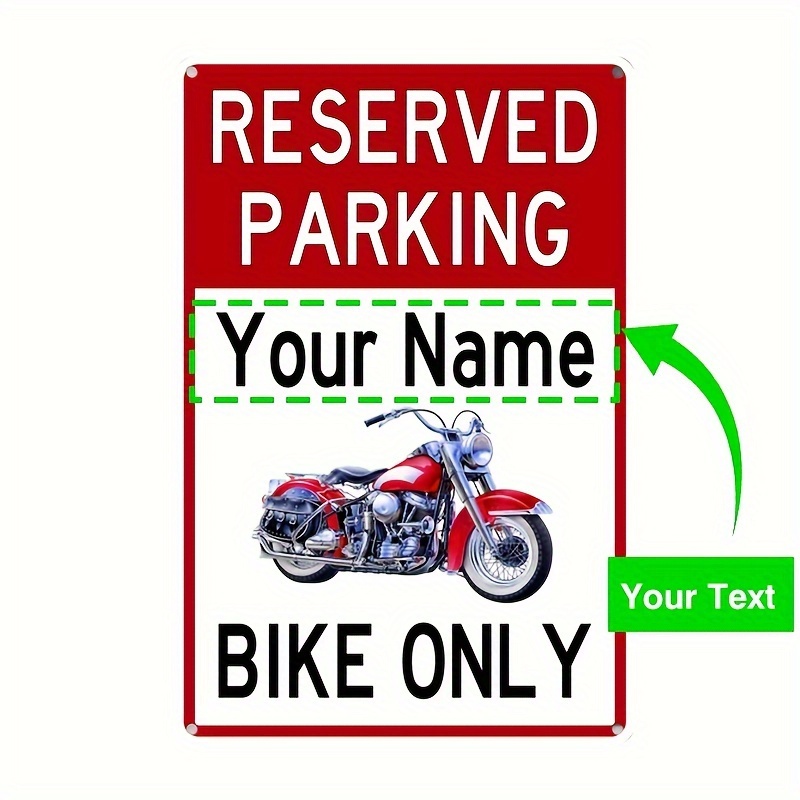 

Custom 8x12" Metal Sign - Personalized Name Your Own Reserved Parking For Motorcycles