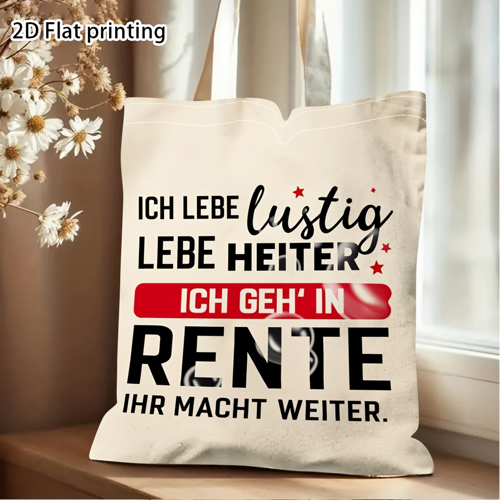 TEMU 2D Flach, 1 Stück, "Ich lebe , ich bin pensioniert" Deutschsprachiger Druck Tragetasche - Geschenk für Rentner, Lässige Tragetasche zum