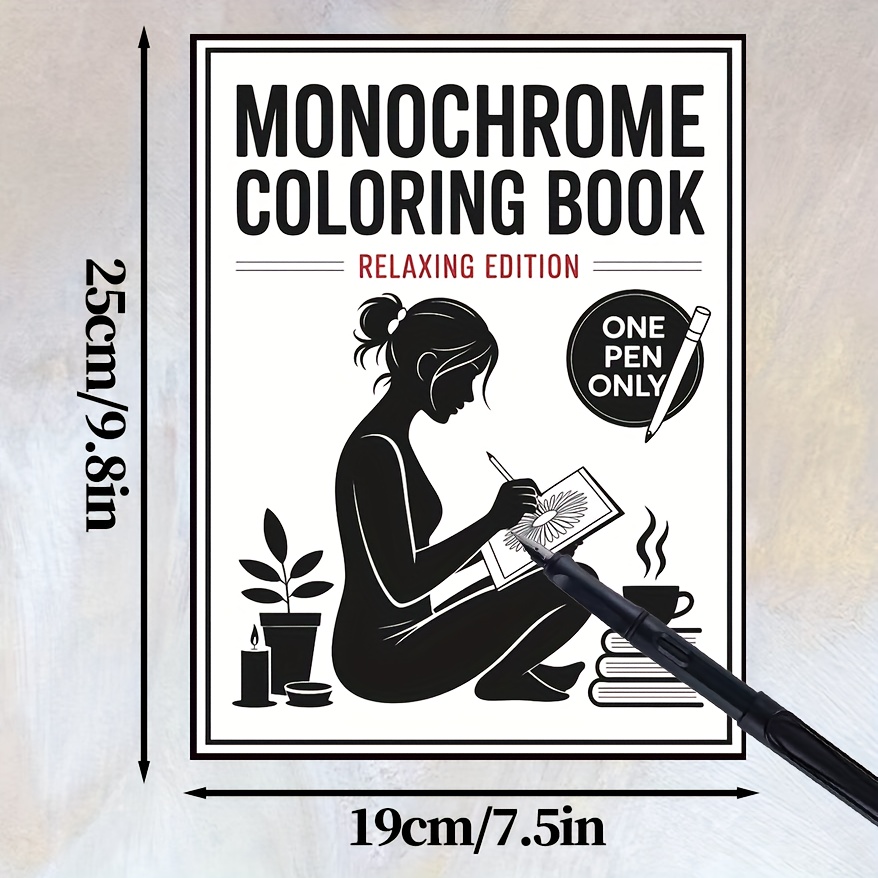 Mindfulness Monochrome: Coloring Books With Series Of Easy Illustrations And Designs, Still And Slow, And Effortless - Using ! Suitable For Adults. (single Color Adult Coloring Book)