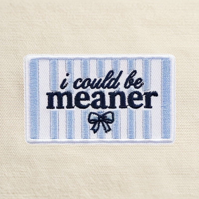 TEMU 1 pièce Patch brodé "Je pourrais être plus méchant" thermocollant ou à coudre, rectangle à rayures bleues avec nœud papillon, insignes en tissu,