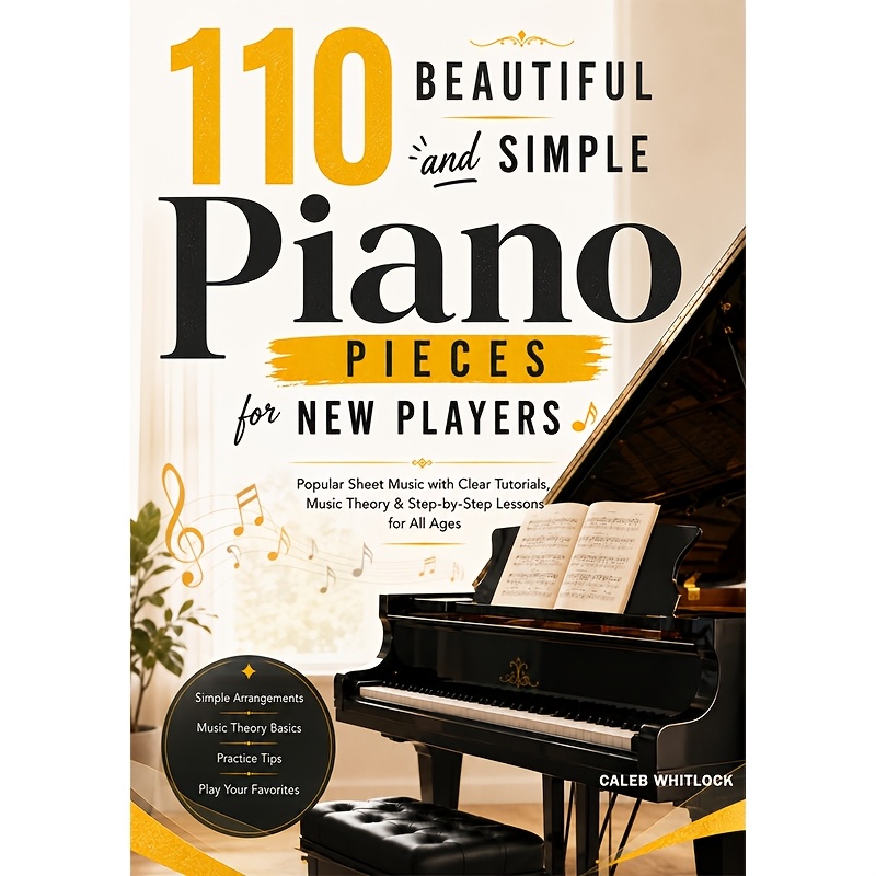 TEMU 110 Famous Easy Piano Songs For Beginners: Popular Sheet Music And Simplified Classical Pieces, With Videos, Music Theory And Technique, Step By