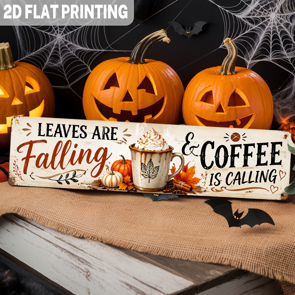 2d Flat, 1pc, Vintage Leaves Are Falling & Coffee Is Calling Metal Sign, Autumn Coffee Theme, Wall Art For Kitchen, Cafe, Living Room, Fall Decor, Decorative Sign, 3.9x15.7 Inch, 2d Flat