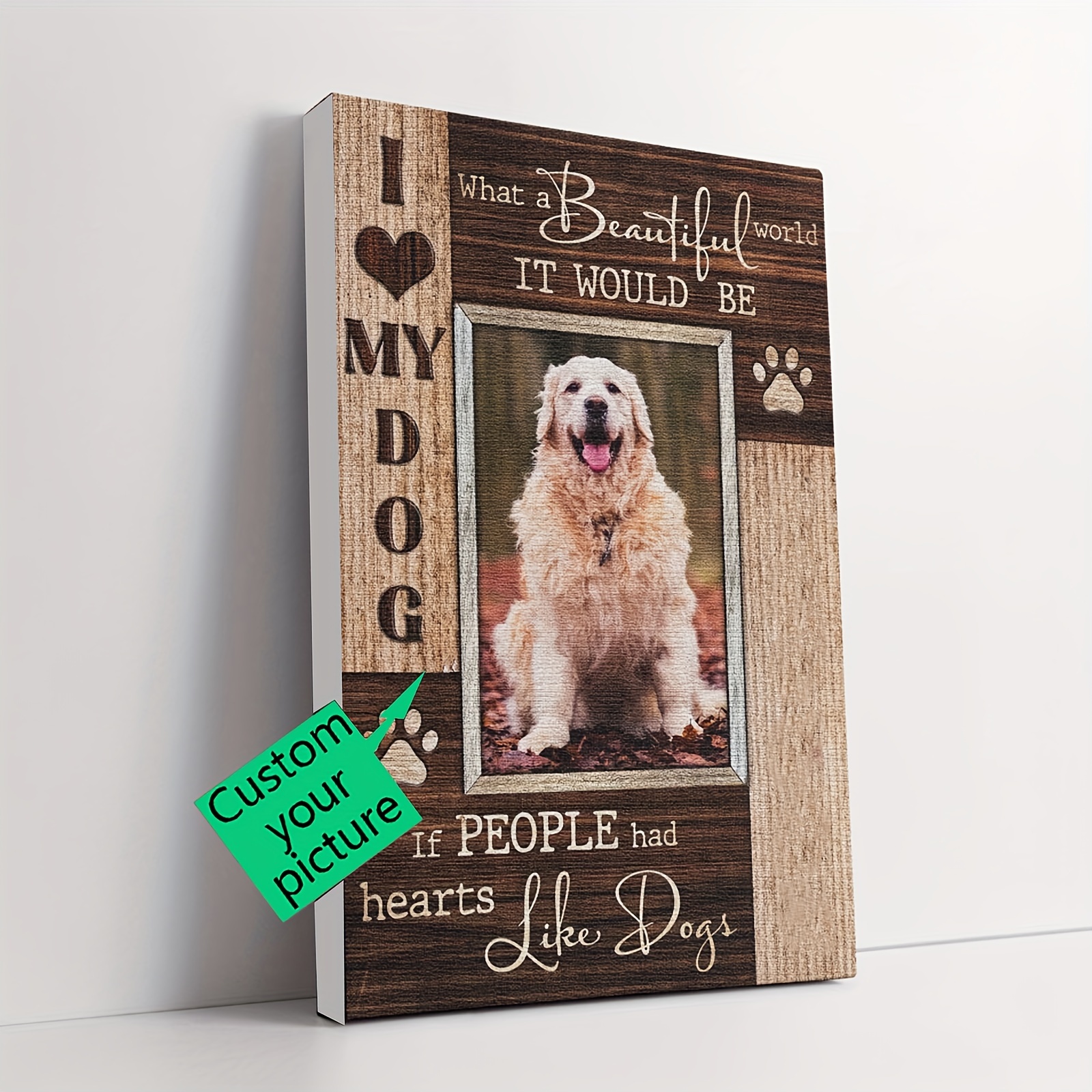 

1pc Wooden Framed Pet Photo Gift, If People's Hearts Are Like Dogs, Canvas Decor For Bedroom Walls Decoration, With Framed, Ready To Hang, 11.8x15.7inch, Customization Painting Eid Al-adha Mubarak