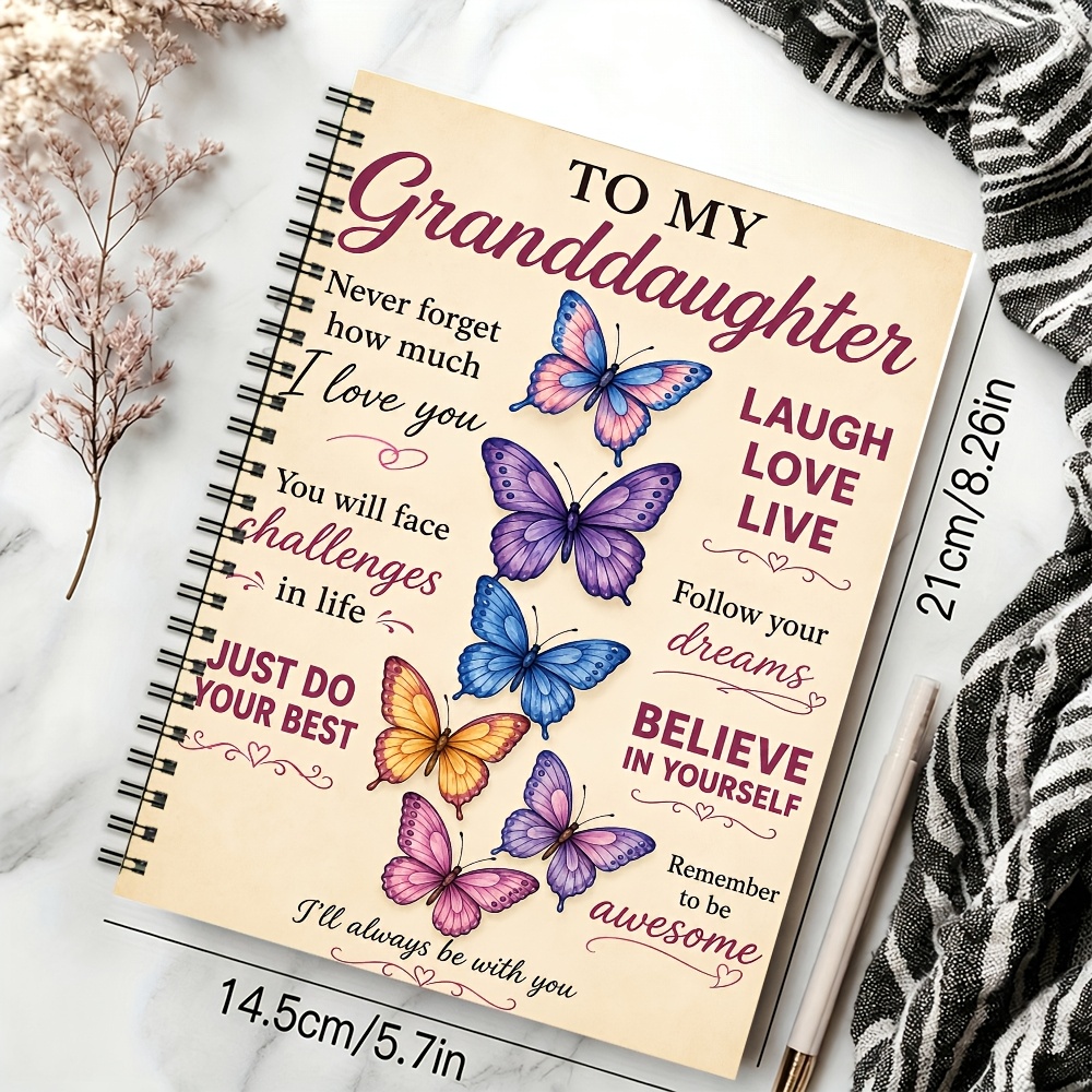 TEMU To My Granddaughter Blessing Cover, A5 Spiral Notebook 1pc With Colorful Butterflies, And Encouraging Family Message, 60 Pages/ Journal For