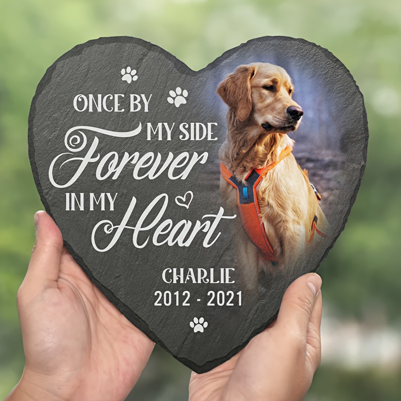 Custom Photo You Would Have Lived Forever - Memorial Personalized Custom Memorial Stone - Sympathy Gift, Gift for Pet Owners, Pet Lovers