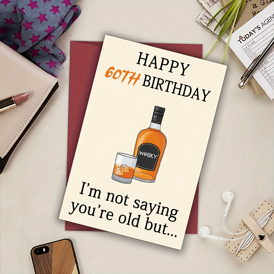 Funny 60th Birthday Greeting Card Whiskey Theme Humorous - Temu