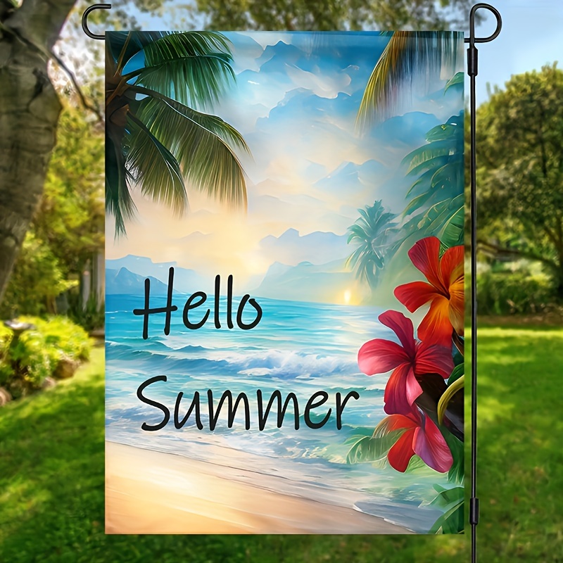 

1pc "hello Summer" Garden Flag, 12"x18", Tropical Beach And Palm Design, Vibrant Floral House Flag, Seasonal Outdoor Decoration, Vertical Double-sided Waterproof Burlap Flag For Yard & Patio