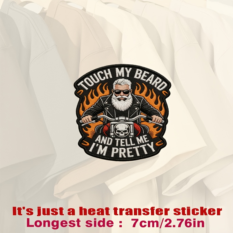 TEMU Patch: Tough My Beard, Motorcycle, White-bearded Biker, Black, Heat Transfer Stickers Are Suitable For Flat Fabrics Such , Hats, Canvas Bags,