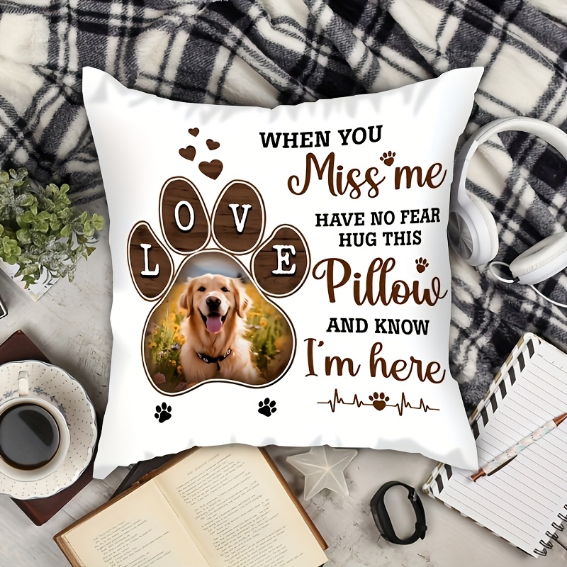 

1pc Custom Pets Memorial Throw Pillow (18x18inch), Personalized Linen Double-sided Printed Brown Love Paw Pillow Case Custom Photo Memorial & Sympathy Gifts Pet Loss Gift-no Pillow Included