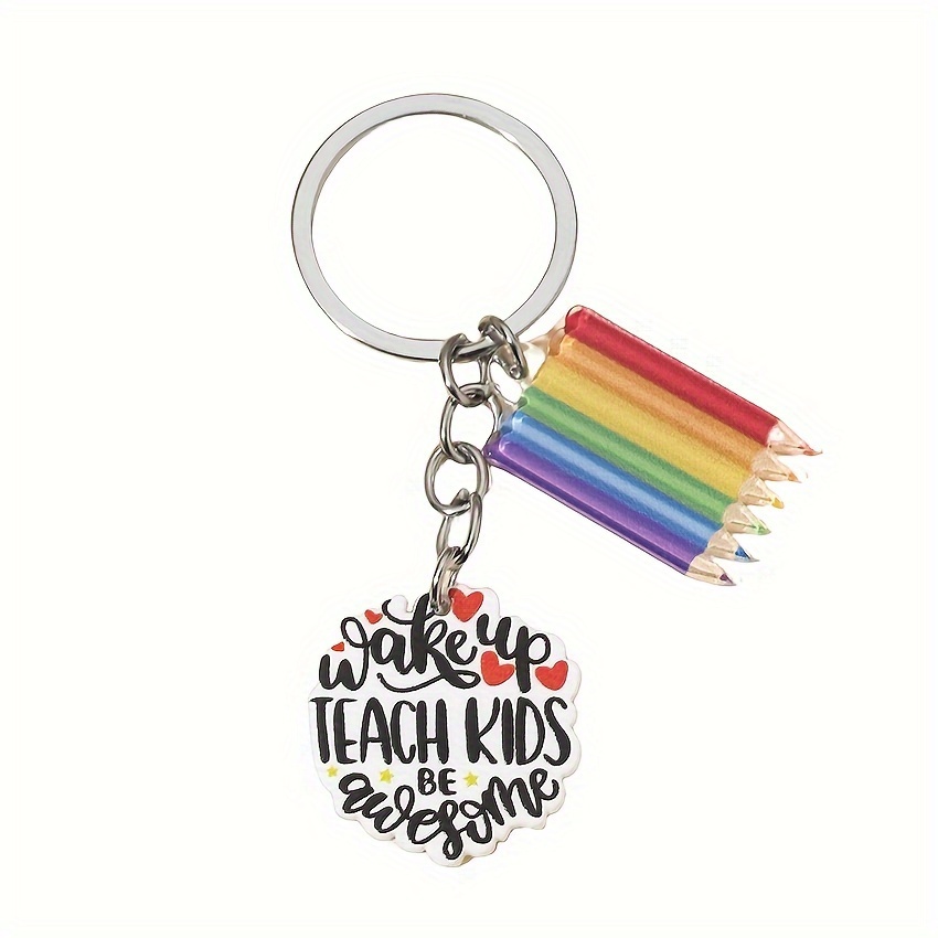 Rainbow Pencil Keychains With Inspirational Teacher Quotes, Colorful