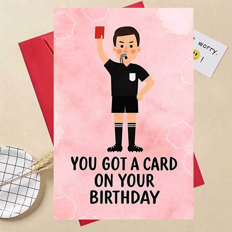 TEMU A Fun Birthday Card Featuring A Soccer Referee Design, Perfect For Sports Enthusiasts To And Humorous Birthday Moments . The Back Is