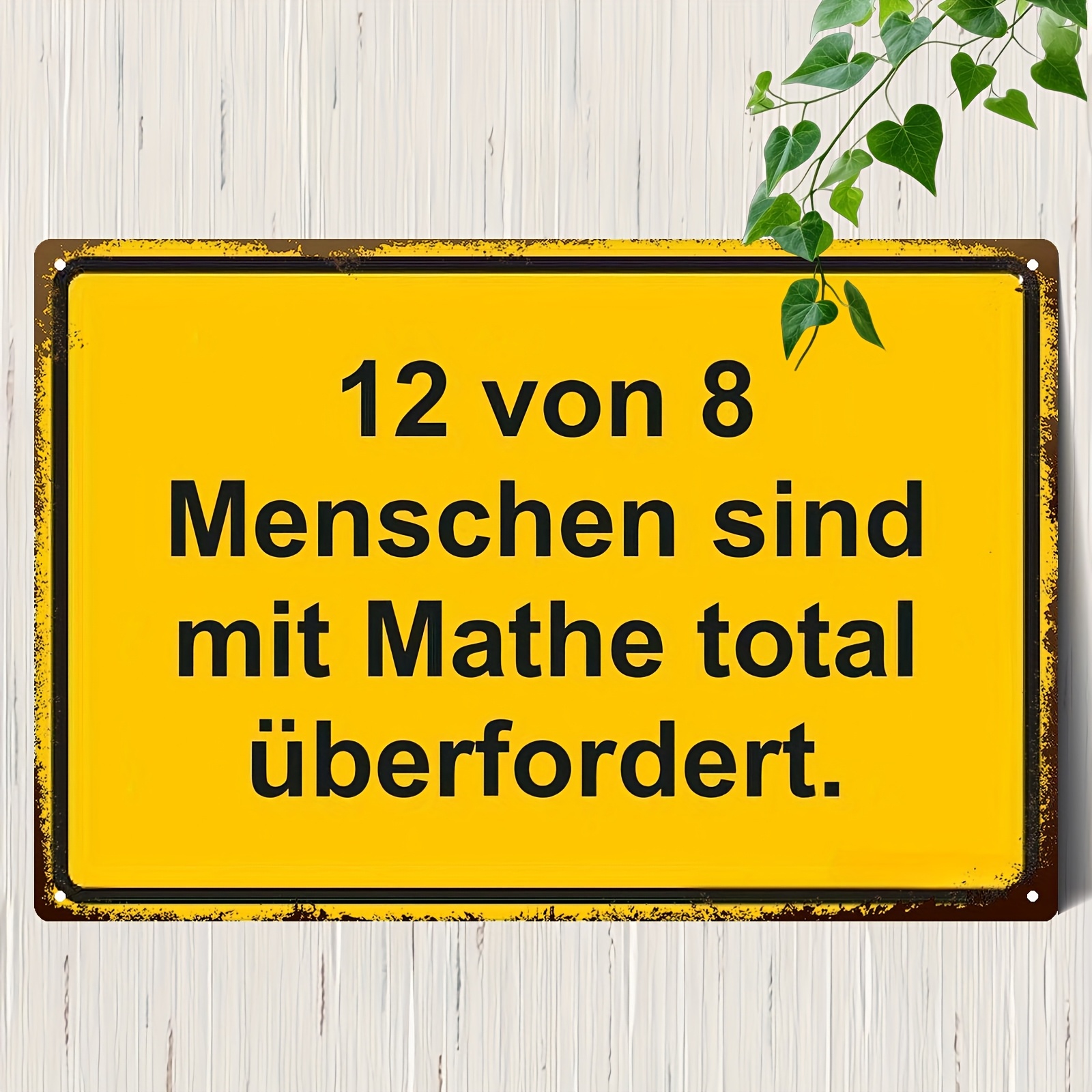 Image of 2d Flat - A 2d Flat Metal Sign Measuring 8 By 12 Inches Or 20 By 30 Centimeters Featuring A Humorous German Math Quote. This Durable Vintage Decor Is Suitable For Home, Office, Bar