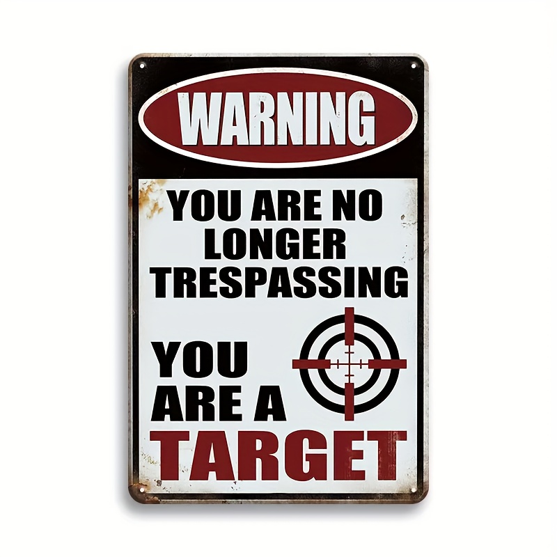 

1pc 8x12 Inch Funny No Trespassing Sign, Bar Metal Sign Wall Decor Gifts Outdoor & Indoor - Warning You Are No Trespassing You Are A Tin Plaque Eid Mubarak