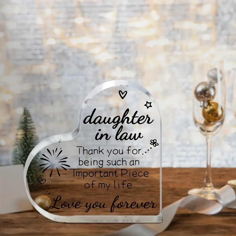 

1pc Heart-shaped Plaque Gift For Daughter In Law- Acrylic Plaque With Emotional Quotes For Wedding, Birthday, Thanksgiving, Christmas - A & Stylish Desk Decor, Living Room Office Decor