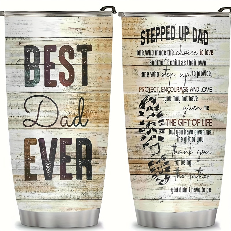 

20oz Stainless Steel With Lid And Straw - Insulated, Drinks Hot Or Cold For , Double-walled, Vacuum-sealed, -proof - "best Dad Ever" And "stepped Up Dad" Engraved