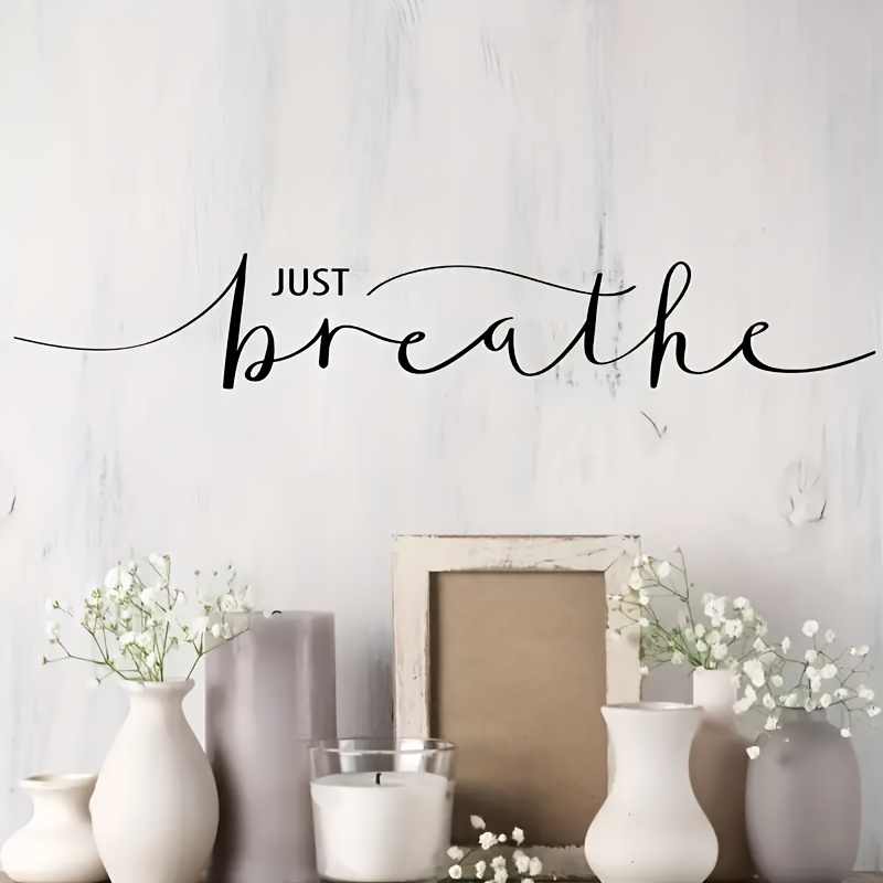 Image of Just Breathe" Inspirational Quote Wall Decal - Vinyl Self-adhesive Sticker For Bedroom, Living Room, Entryway & Porch Decor