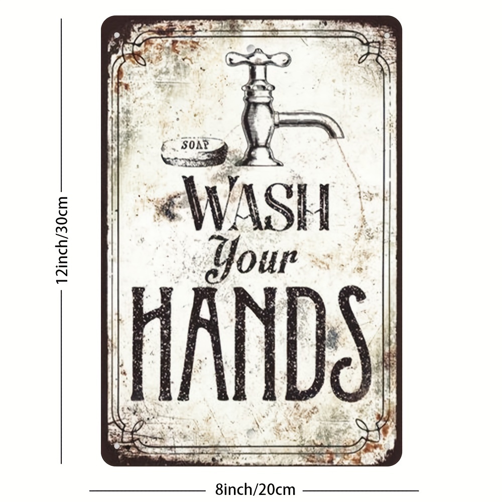 

Rustic 'wash Your Hands' Metal Sign - Vintage Distressed , Easy-hang Decor For Bathroom, Kitchen, Bar, Cafe, Restaurant, Garage, Bedroom, Gym - 8x12 Inches