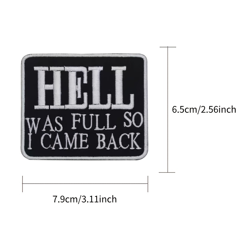 TEMU Patch Brodé "L'ENFER ÉTAIT PLEIN ", Patch en Tissu Brodé, Insigne, Patch Thermocollant, Patch en Tissu Brodé, Convient pour Vêtements, Sacs,